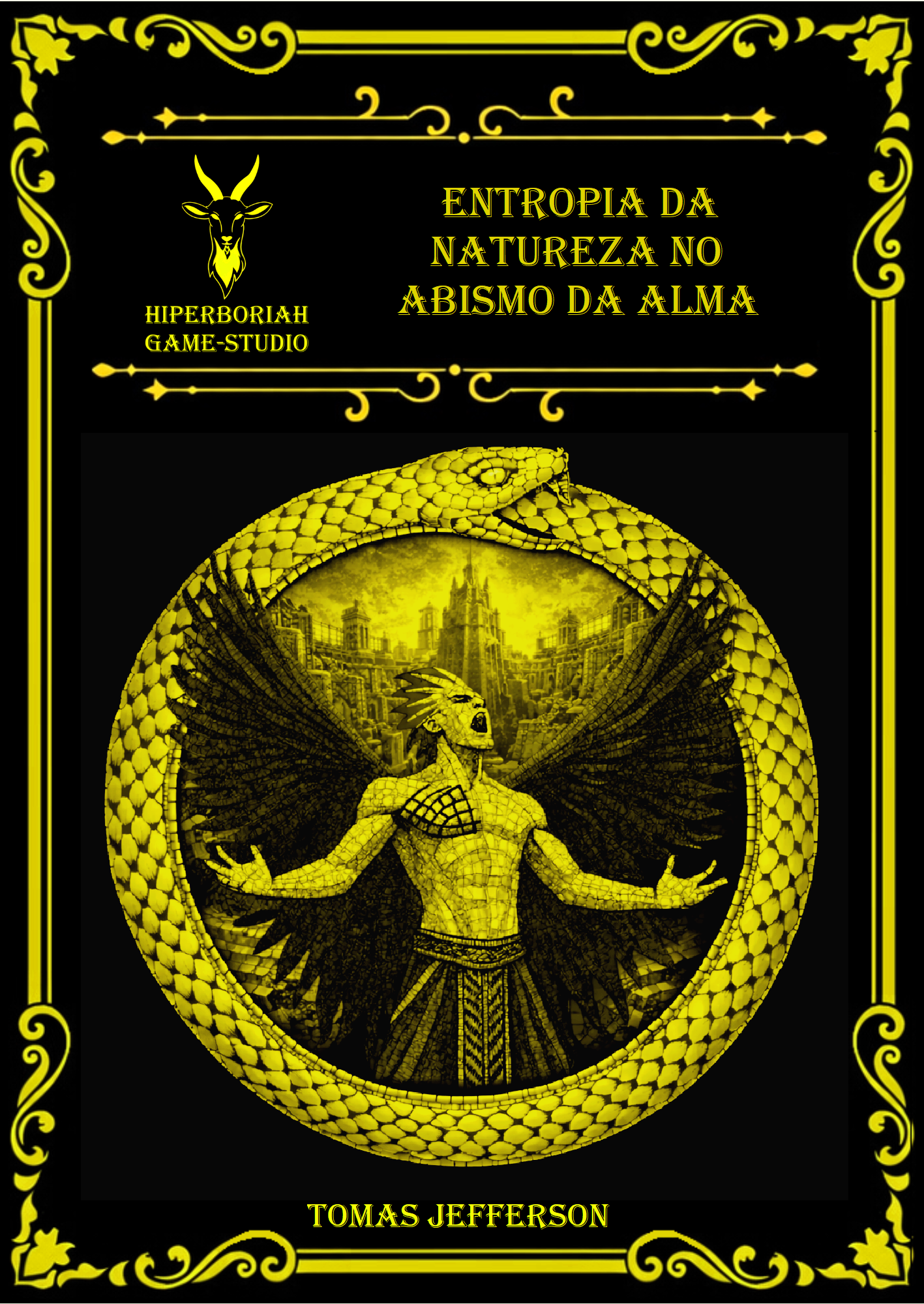 Série 2: Entropia da Natureza do Abismo da Alma